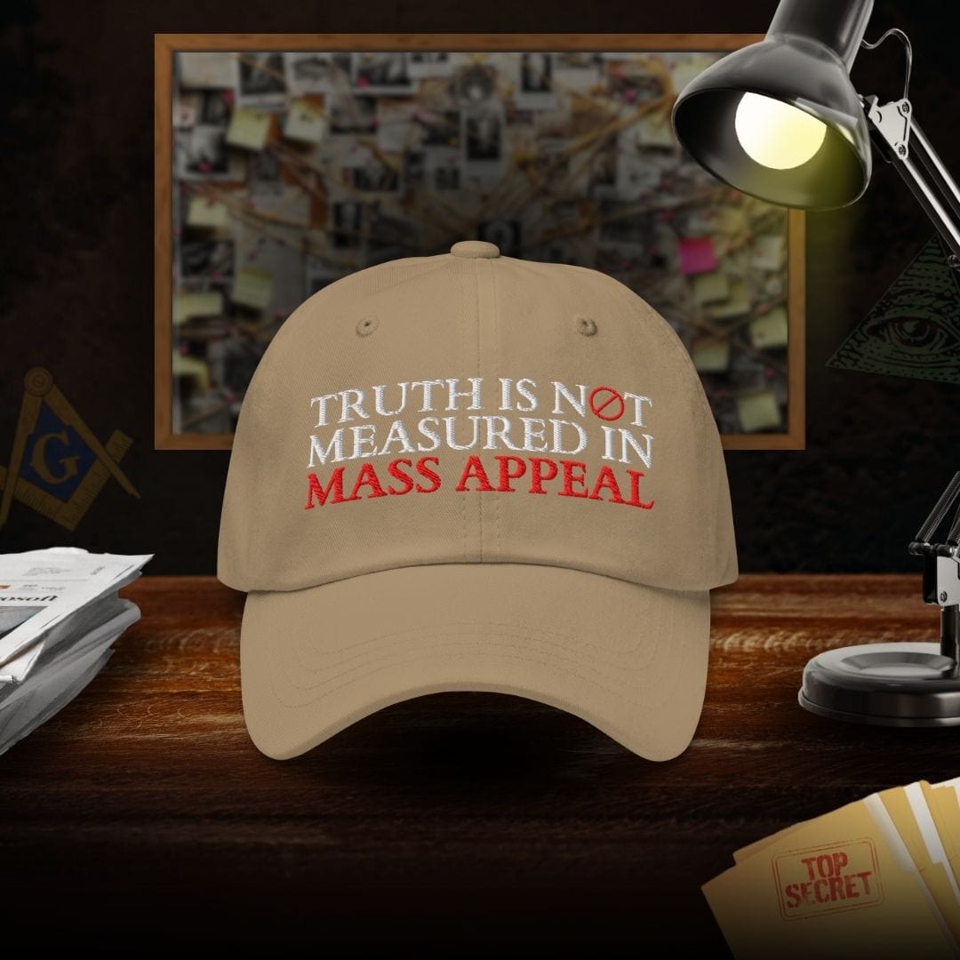 Truth Is Not Measured In Mass Appeal Dad Hat