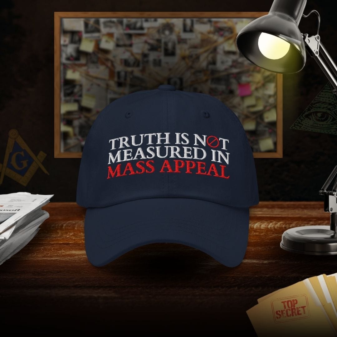 Truth Is Not Measured In Mass Appeal Dad Hat