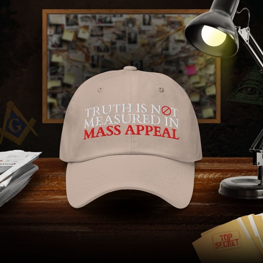 Truth Is Not Measured In Mass Appeal Dad Hat