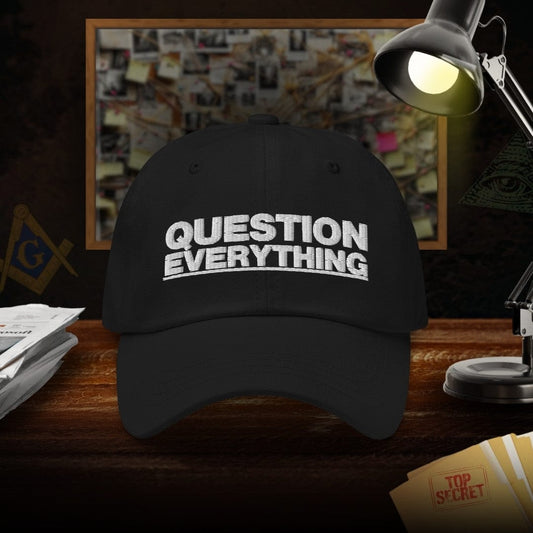 Question Everything Dad Hat