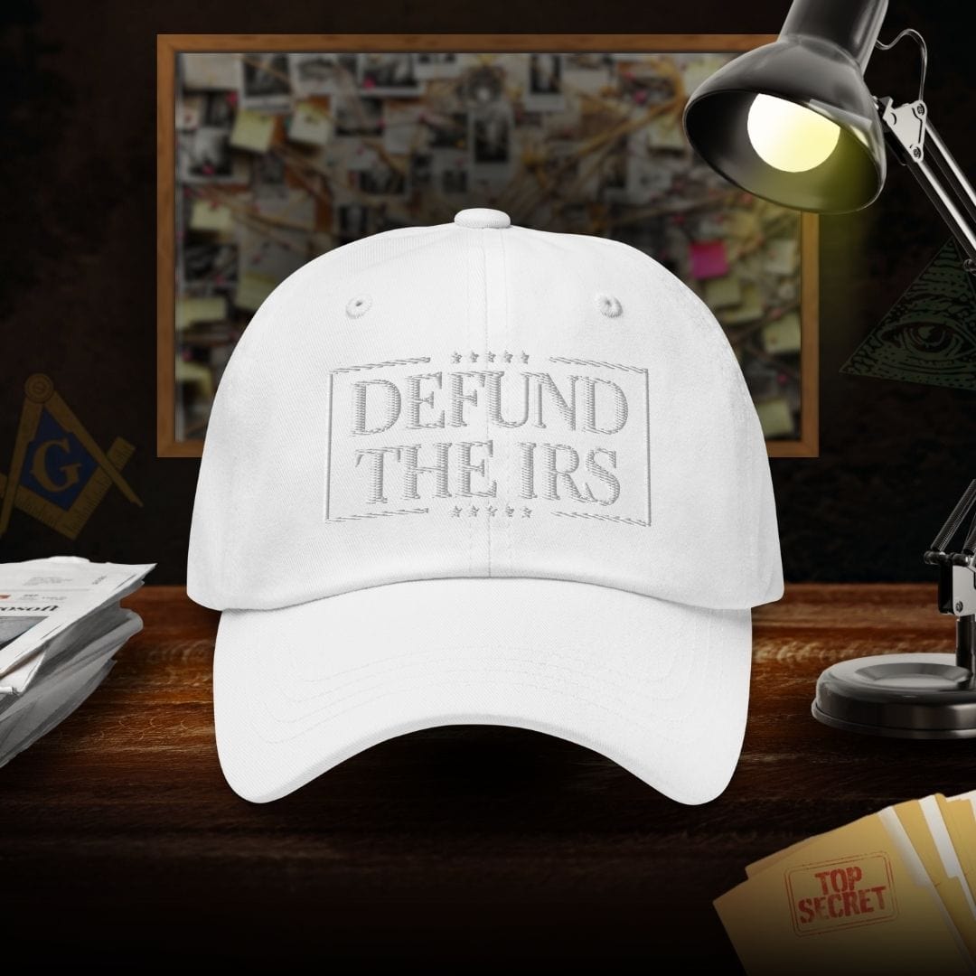 Defund The IRS Dad Hat