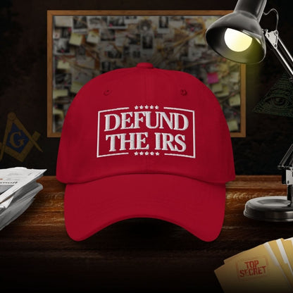 Defund The IRS Dad Hat