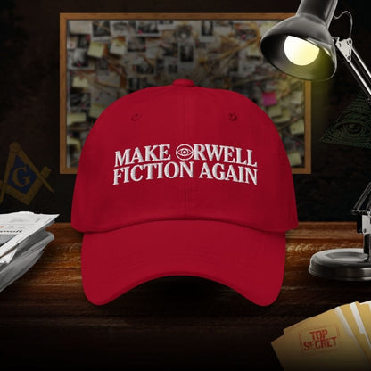 Make Orwell Fiction Again Dad Hat