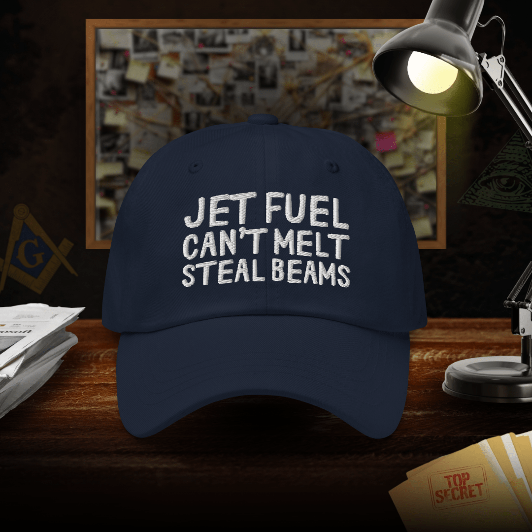 Jet Fuel Can't Melt Steel Beams Dad Hat