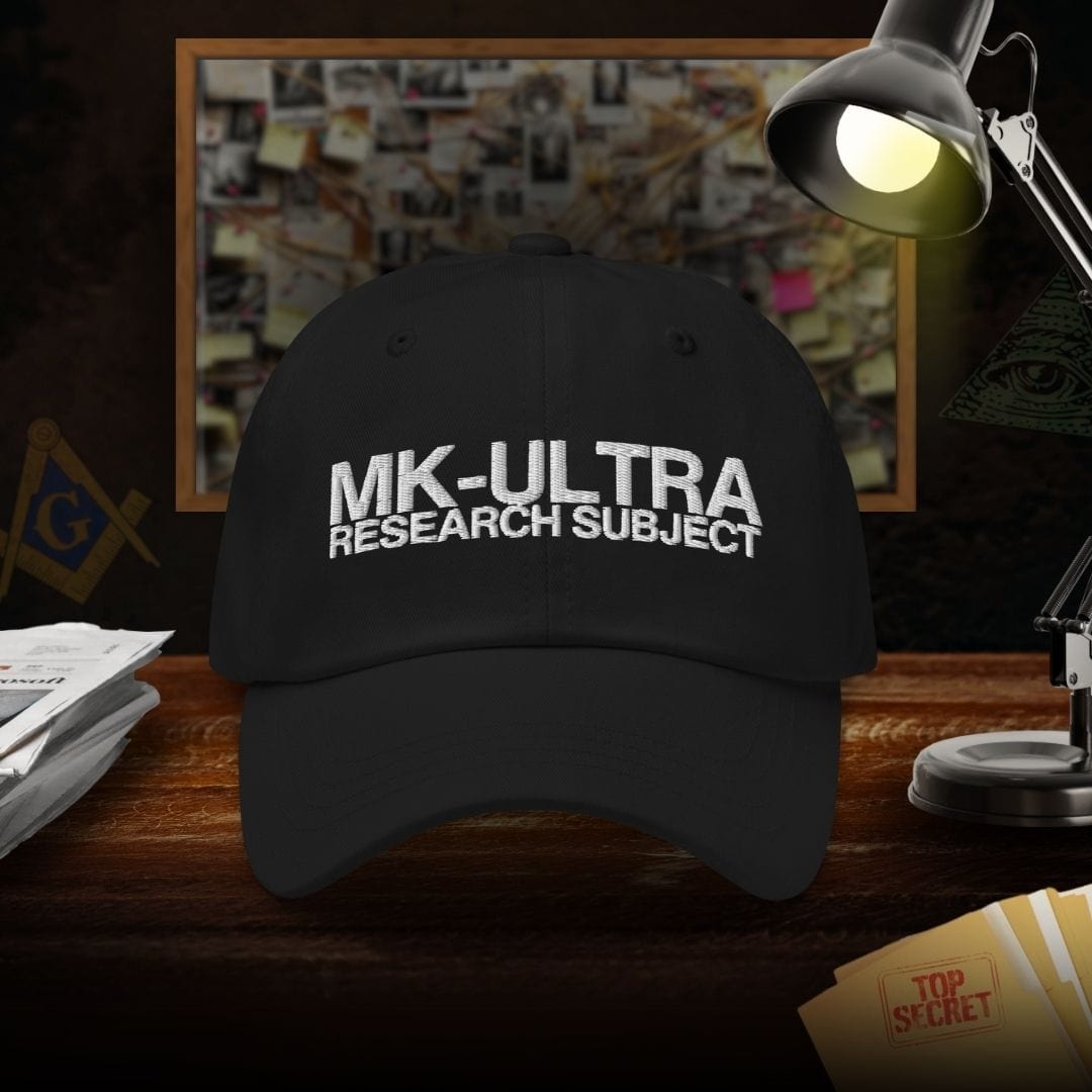 MK Ultra Research Subject Dad Hat