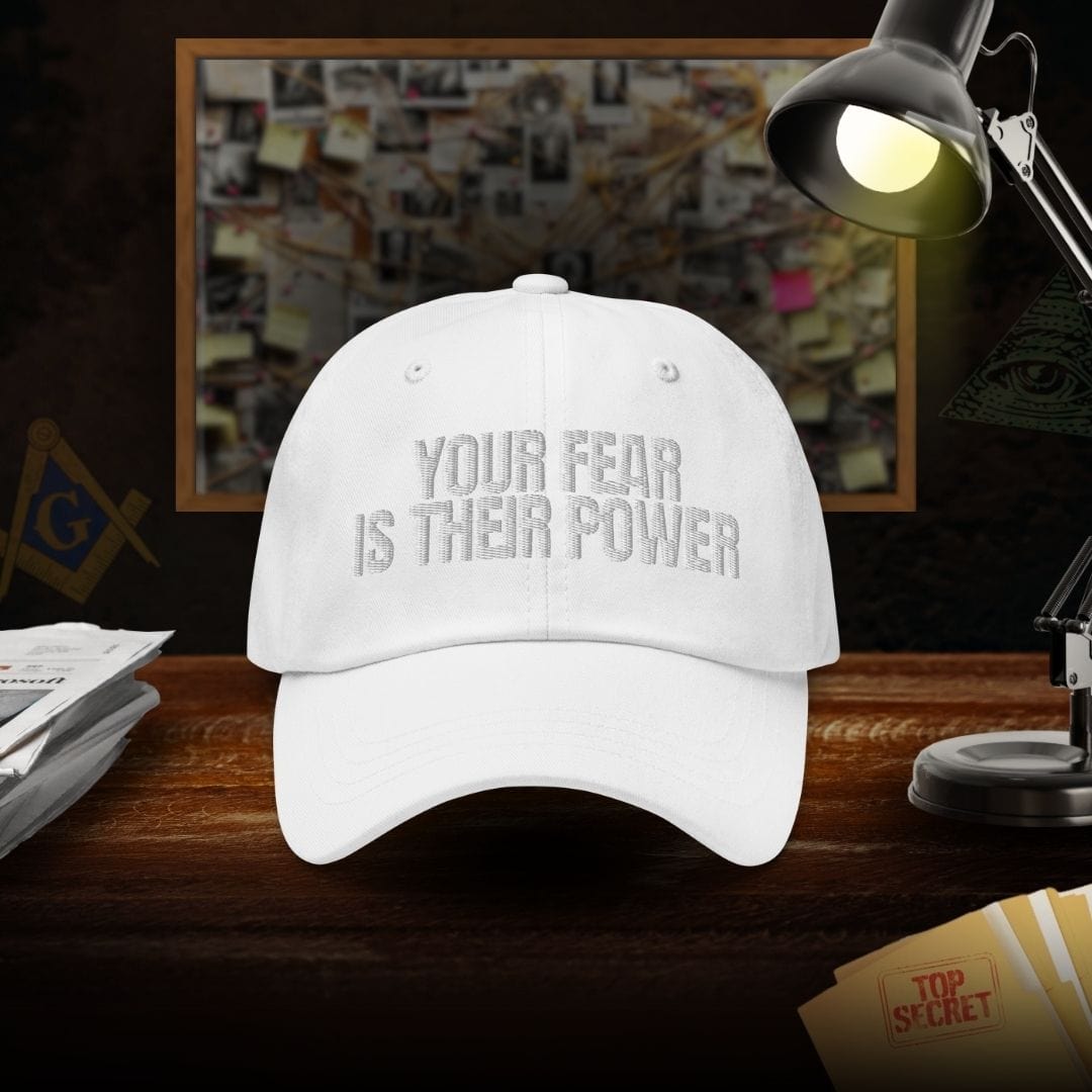 Your Fear Is Their Power Dad Hat