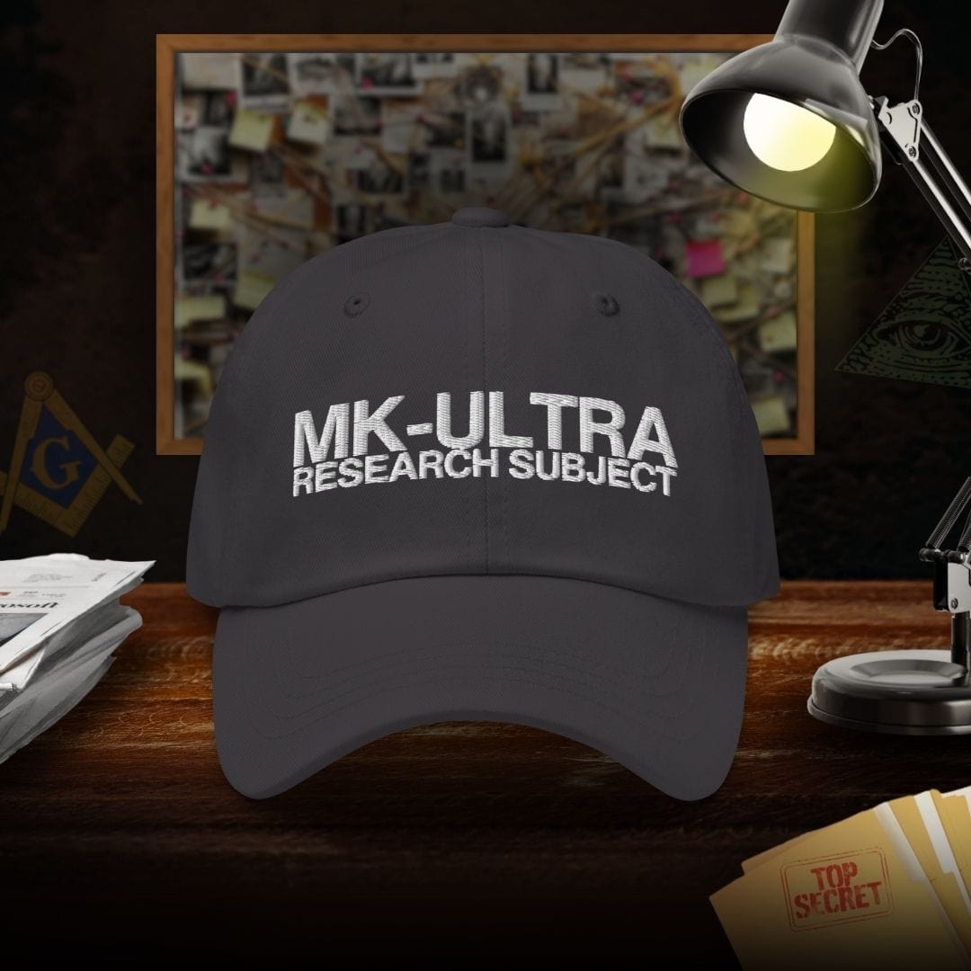 MK Ultra Research Subject Dad Hat