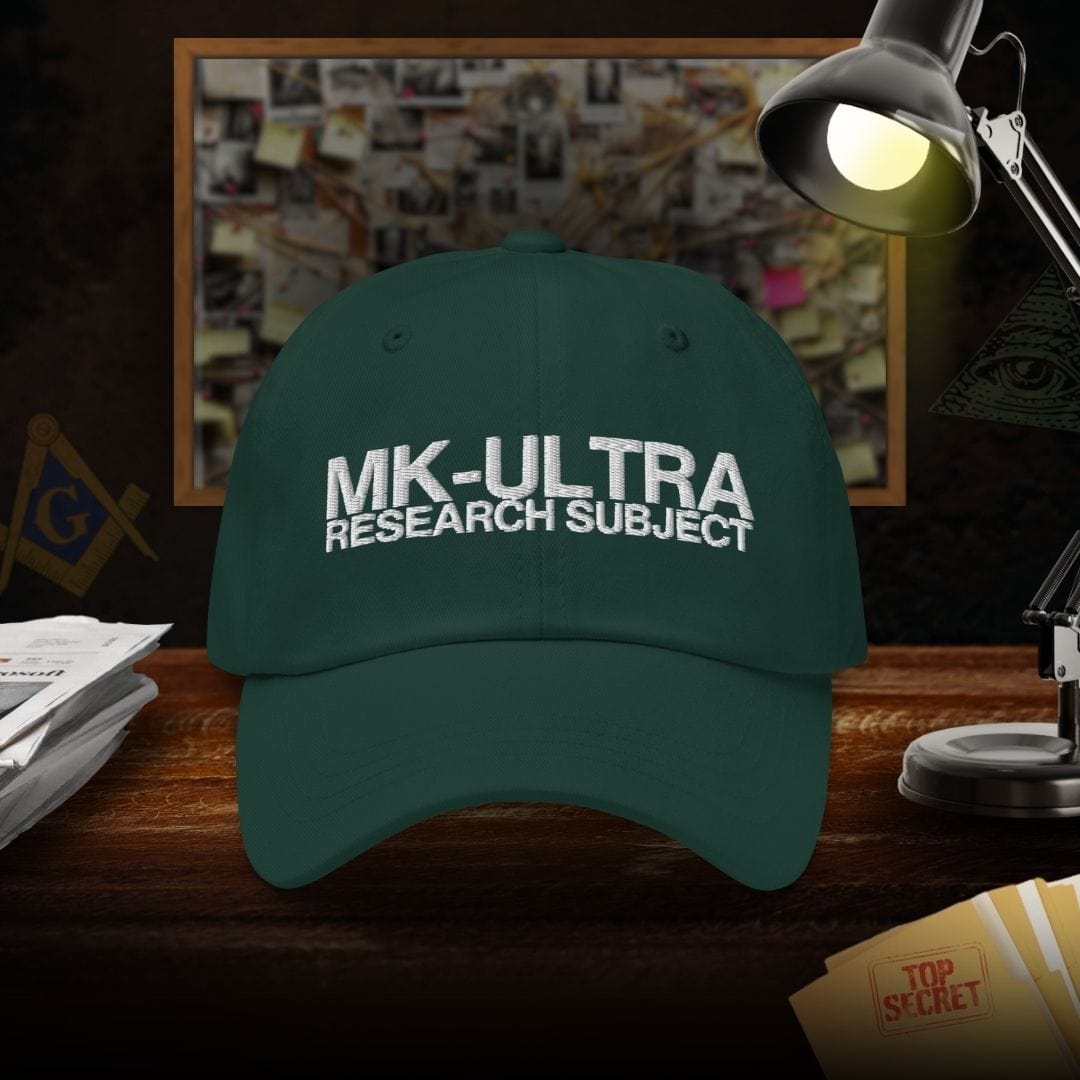 MK Ultra Research Subject Dad Hat