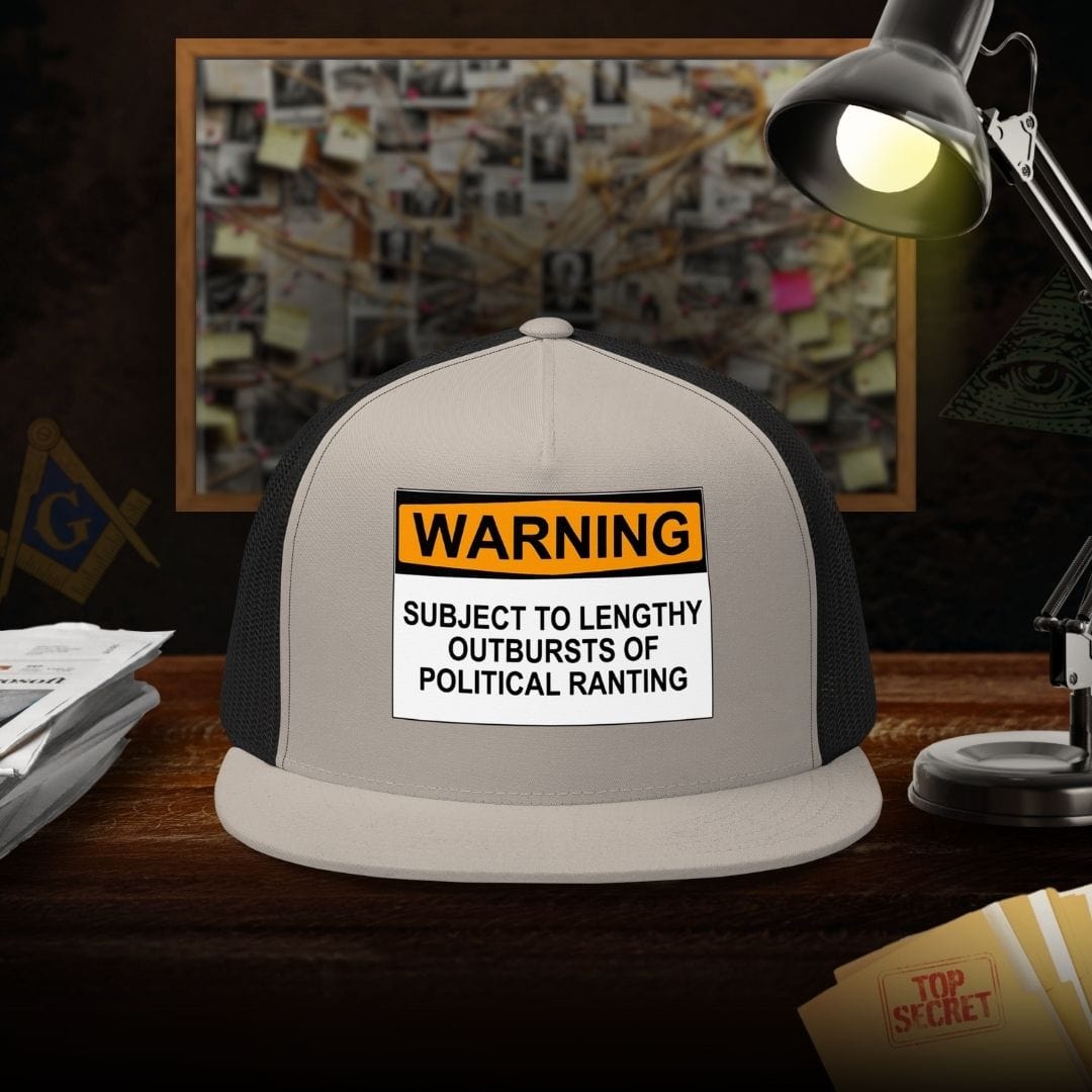 Political Ranting Warning Trucker Cap