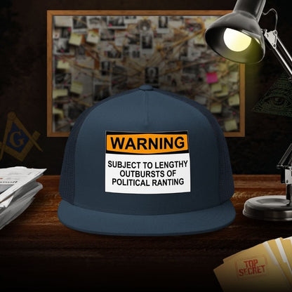 Political Ranting Warning Trucker Cap