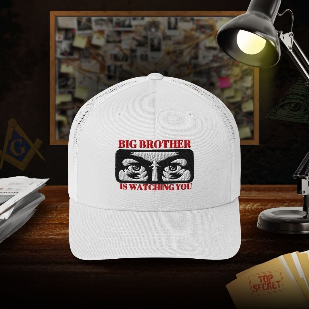 Big Brother Is Watching You Trucker Cap