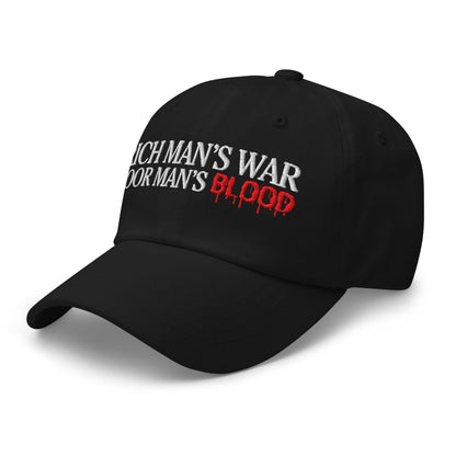 Rich Man's War Dad Cap